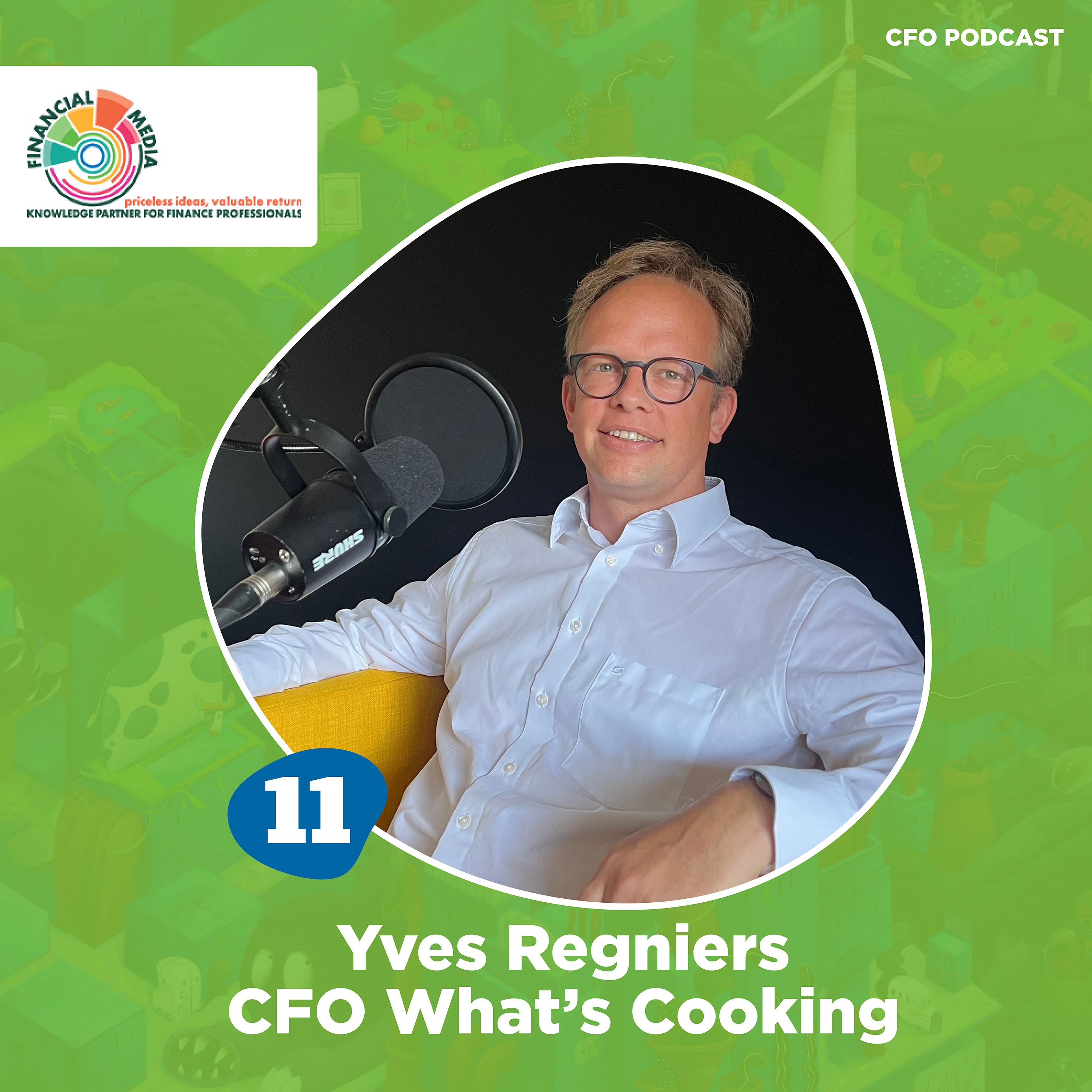 Yves Regniers, CFO What's Cooking